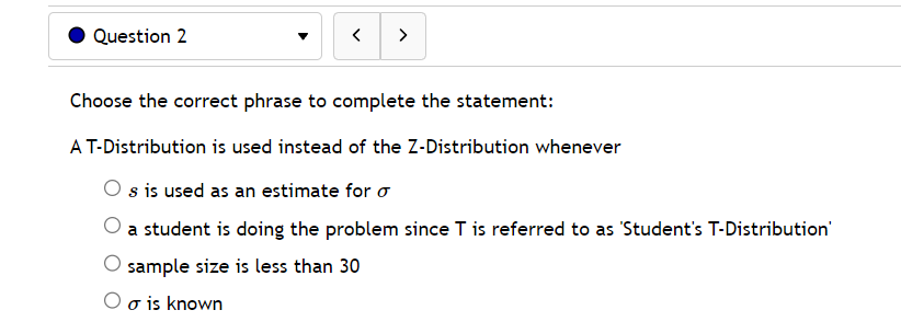 . Question 2 v Choose the correct phrase to complete the