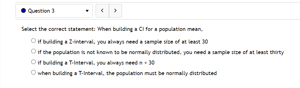 of at least 30 '3' if the population is not known to