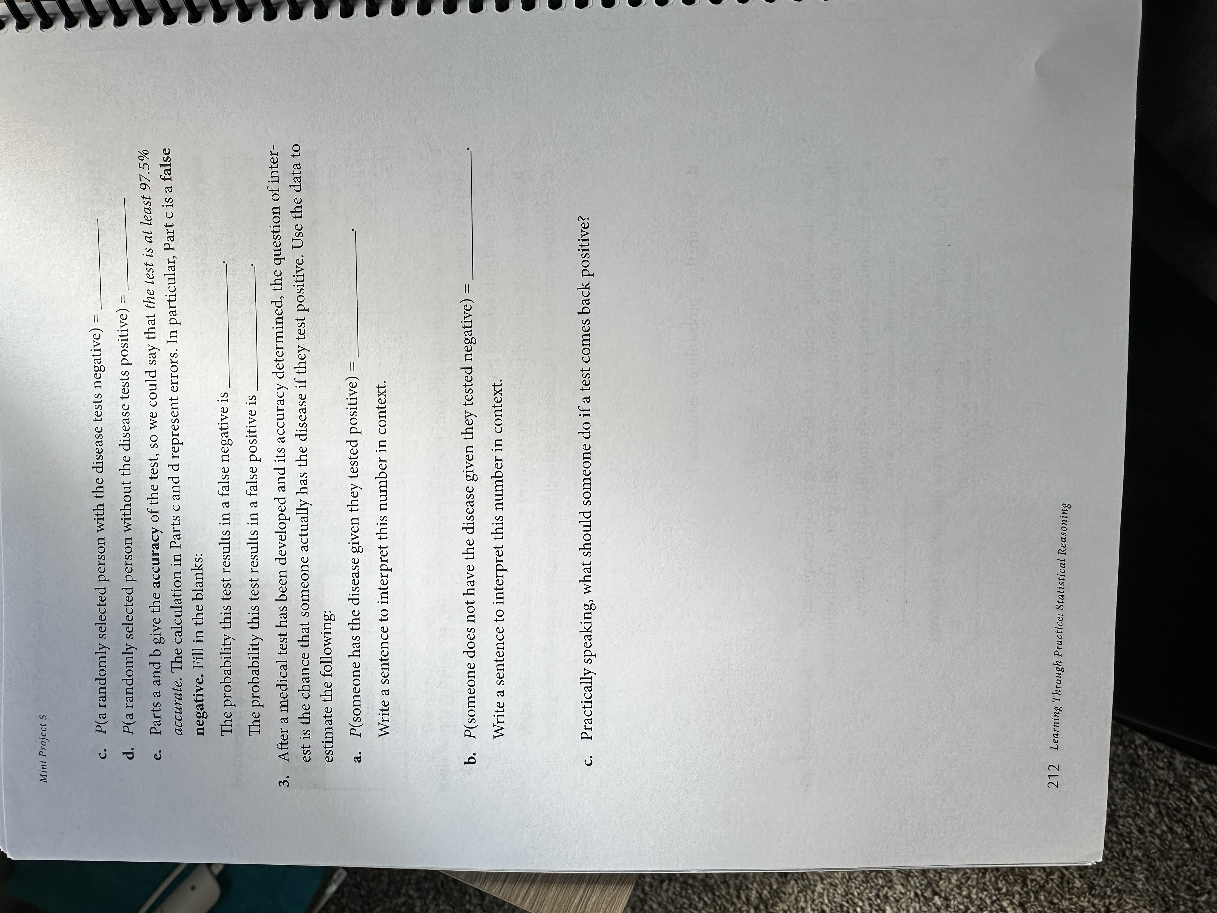 Not Has Disease Total Have Disease Test Positive 195 290 Test Negative