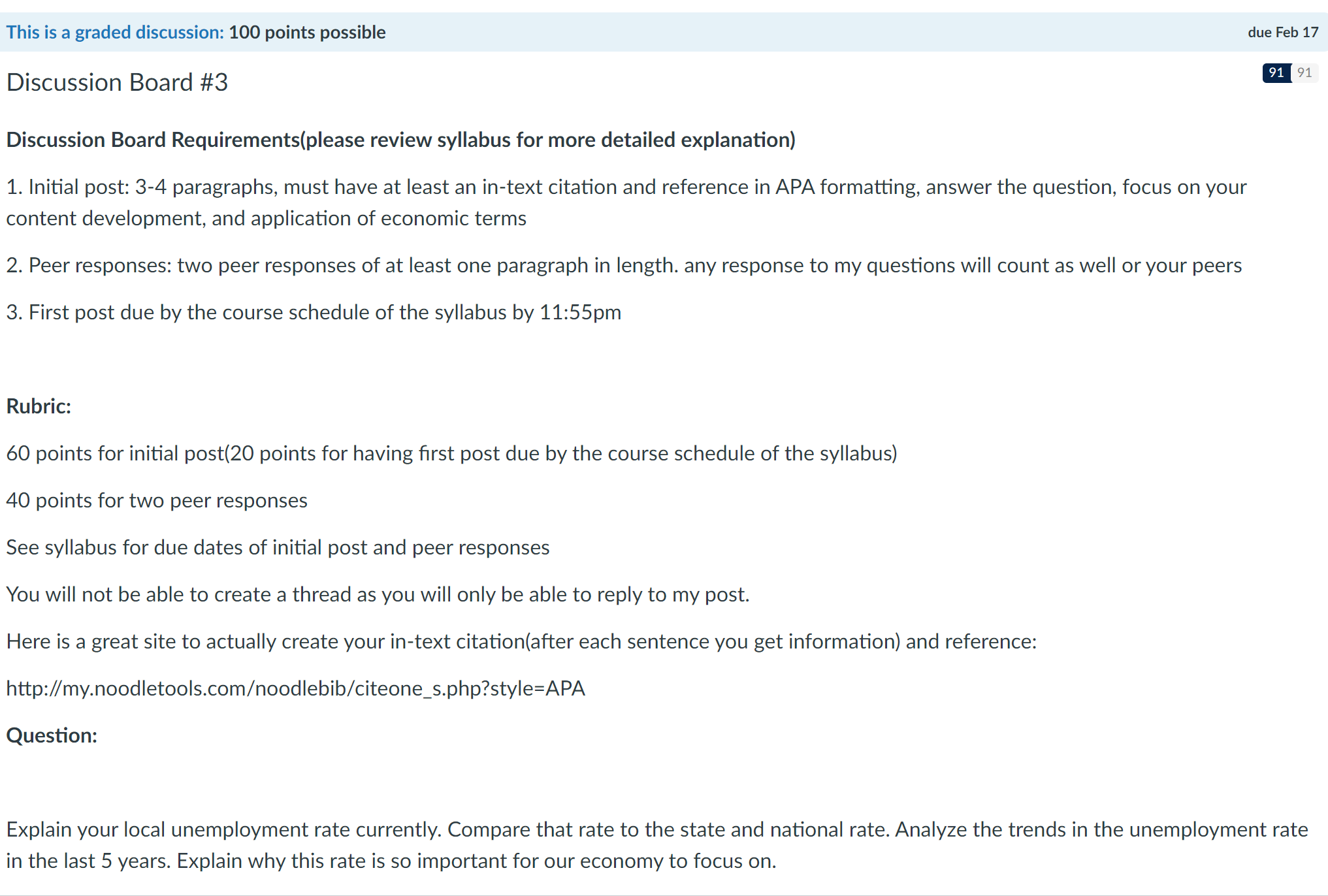  This is a graded discussion: 100 points possible due Feb 17