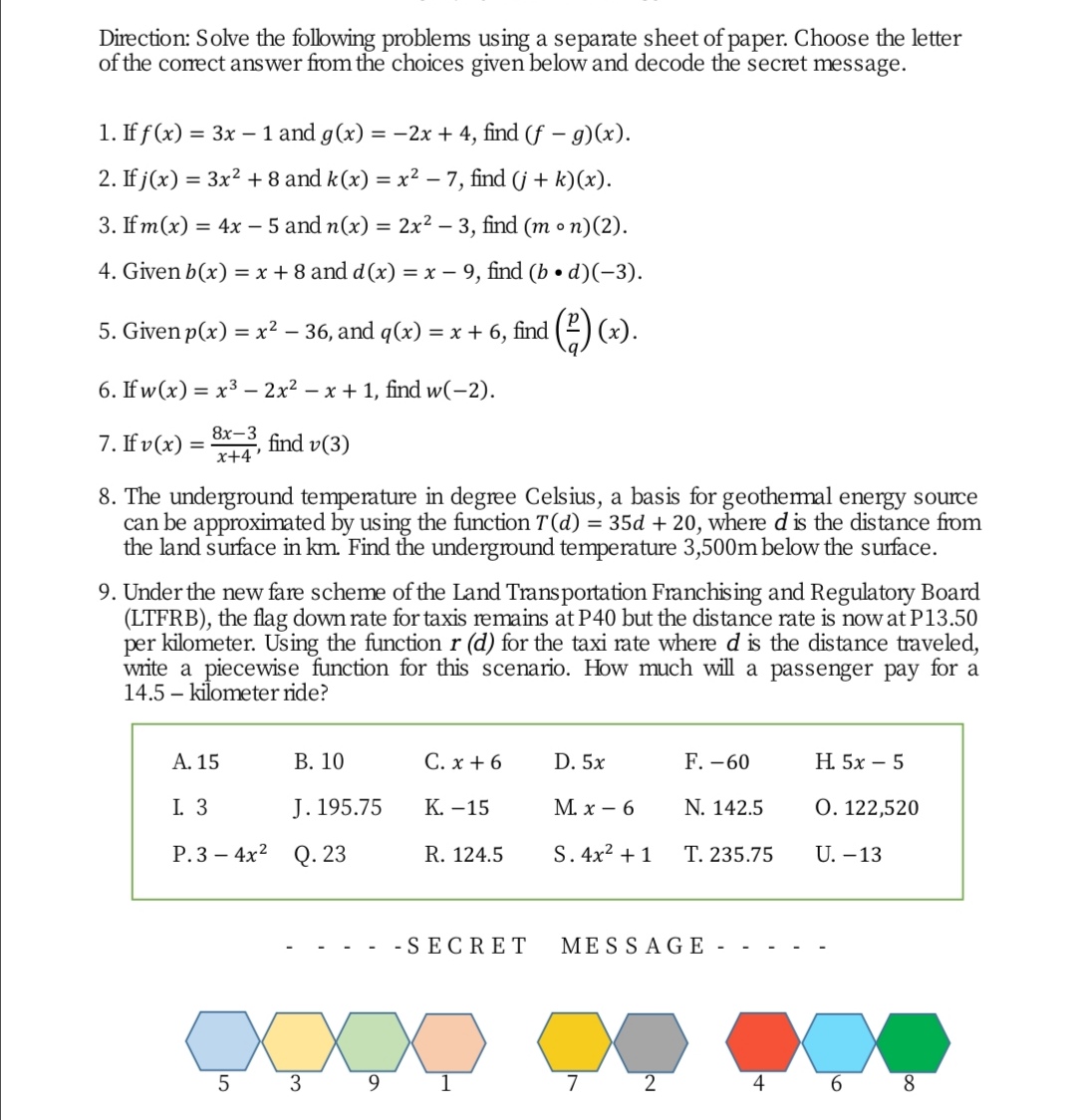  Direction: Solve the following problems using a separate sheet of paper.