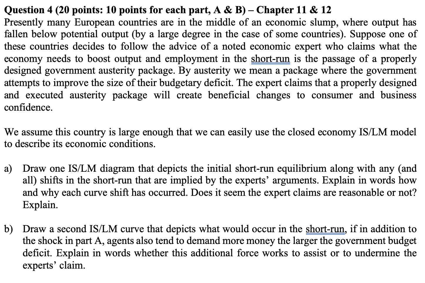  Question 4 (20 points: 10 points for each part, A &