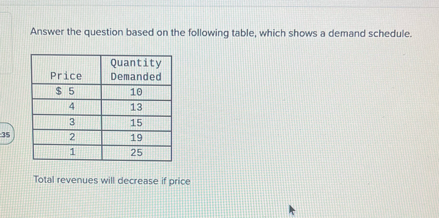  Answer the question based on the following table, which shows a