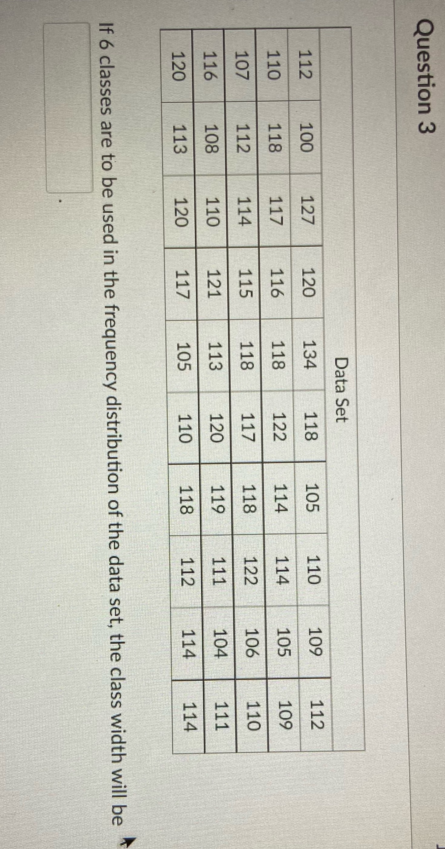  Math Question 3 Data Set 112 100 127 120 134 118