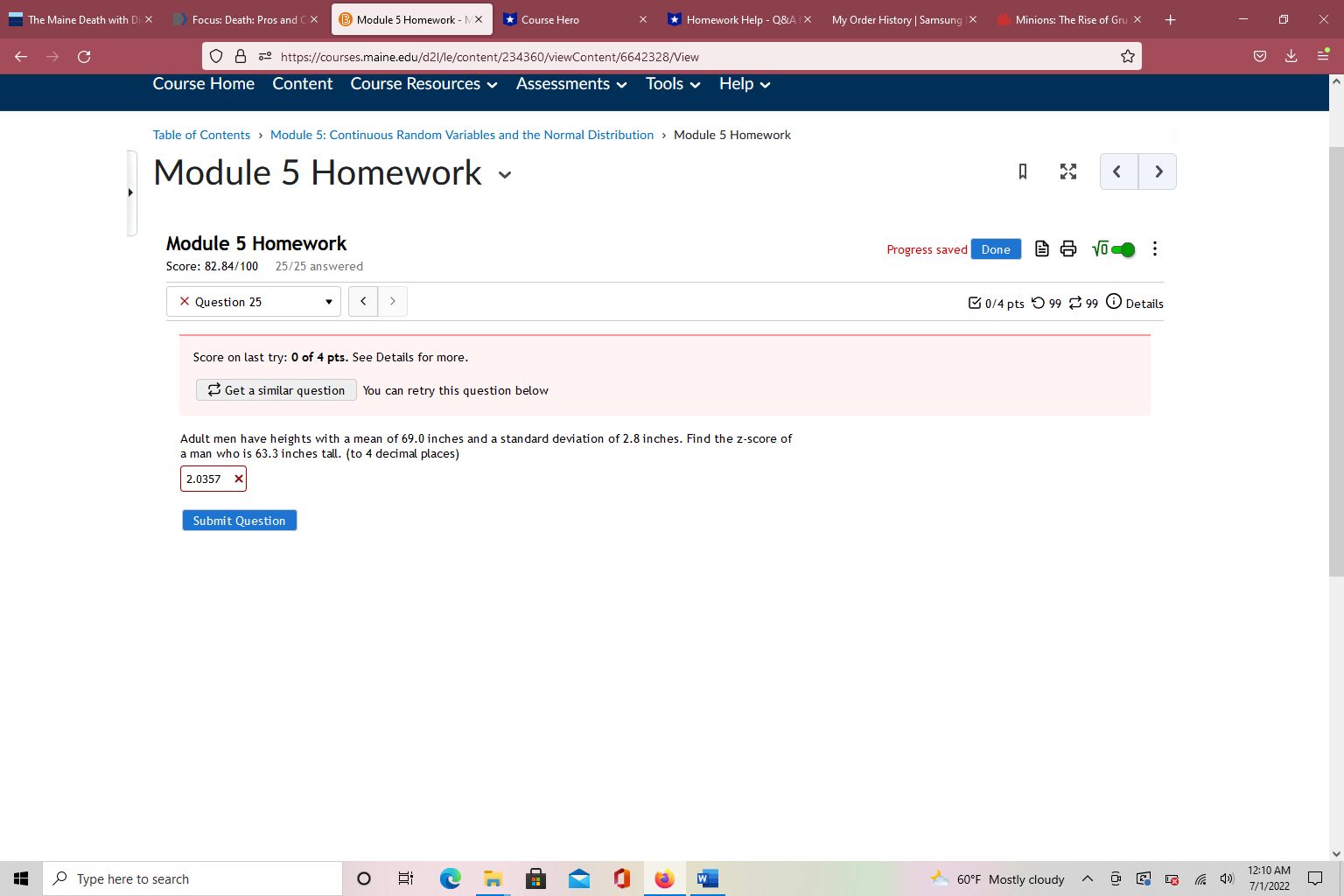 Progress saved Done 8 0 Score: 82.84/100 25/25 answered Question 17 1/4