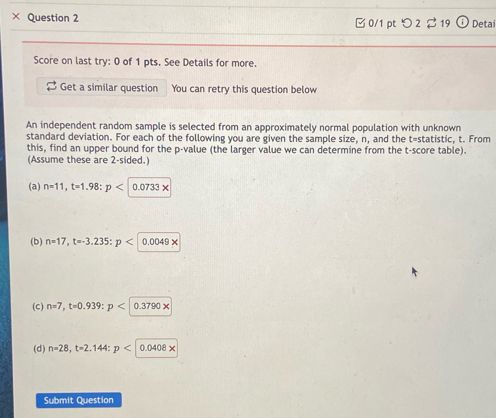 Statistics X Question 2 0/1 pt 9 2 19 0 Deta