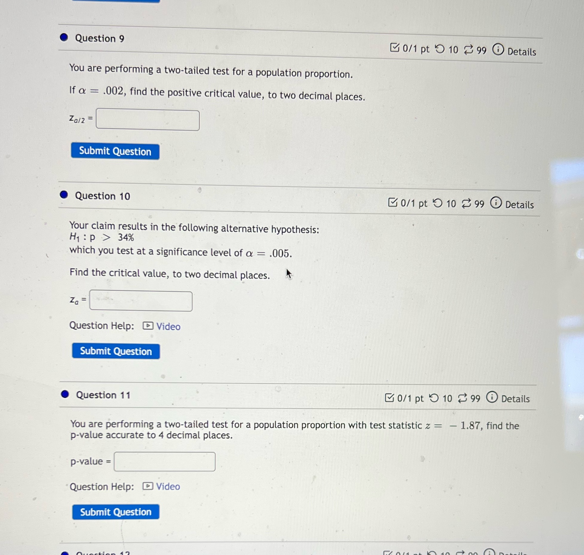 9 10 7 99 0 Details You are performing a two-tailed test
