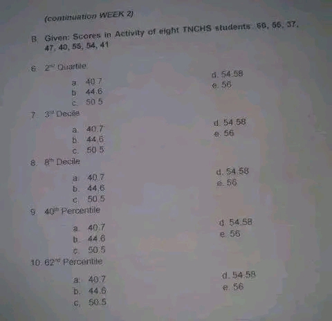 number (1 point each) A. GIVEN: Scores in quiz #1 of Grade