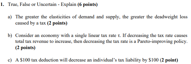 greater the elasticities of demand and supply, the greater the deadweight loss