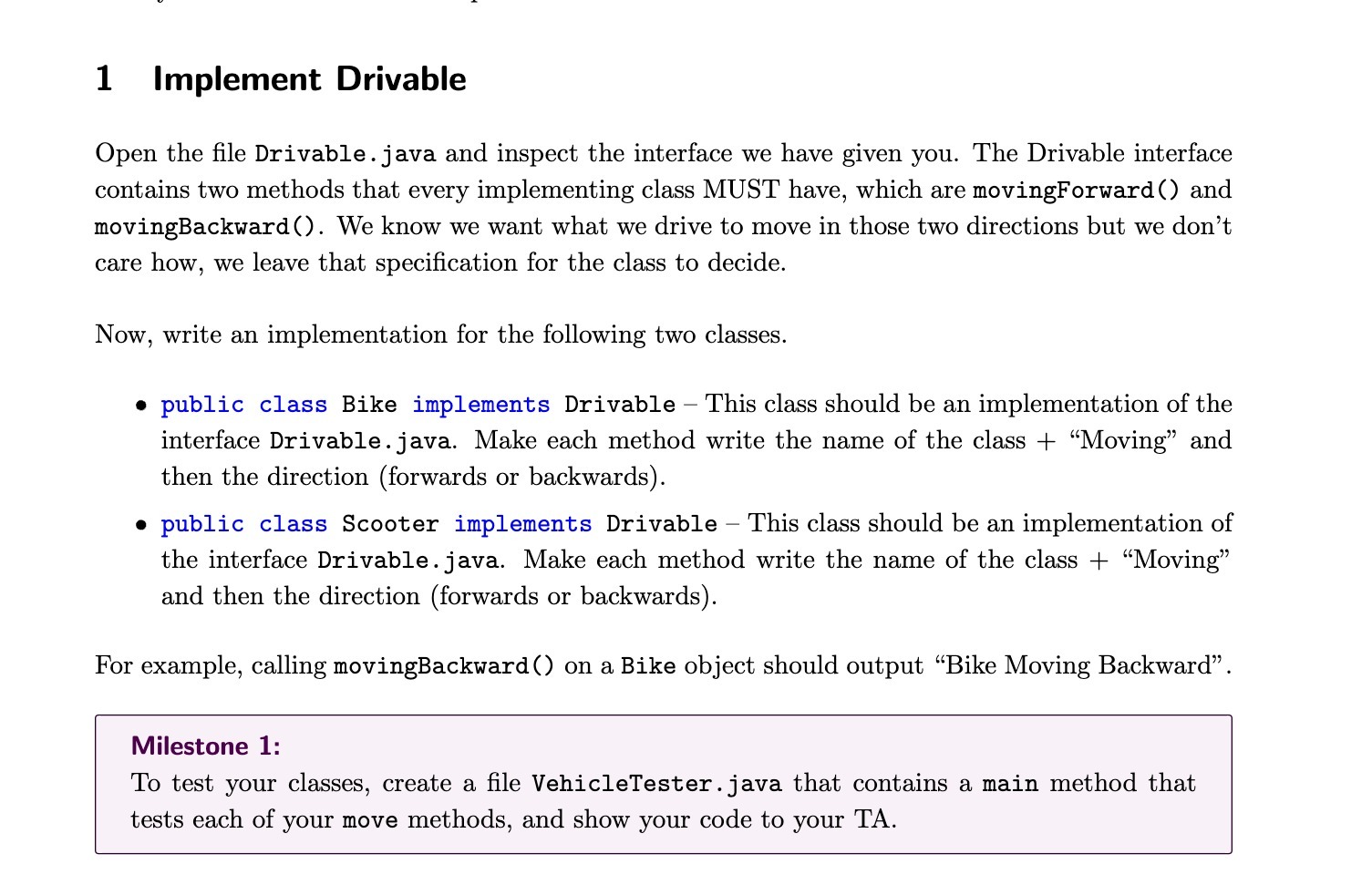  1 Implement Drivable Open the le Drivable . java and inspect