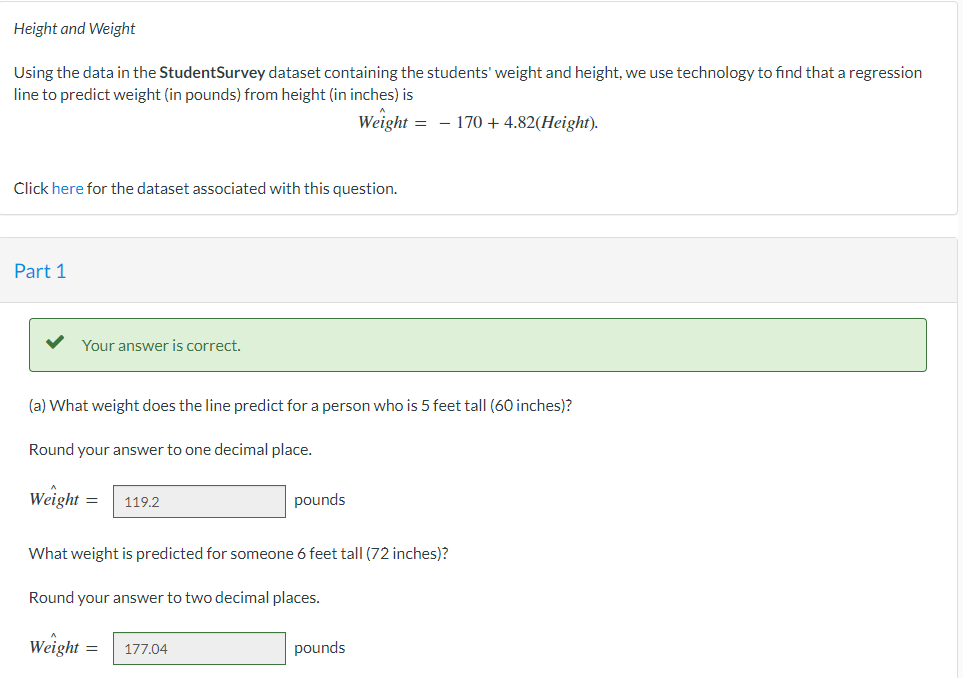  Height and Weight Using the data in the StudentSurvey dataset containing