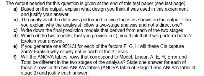  The output needed for this question is given at the end