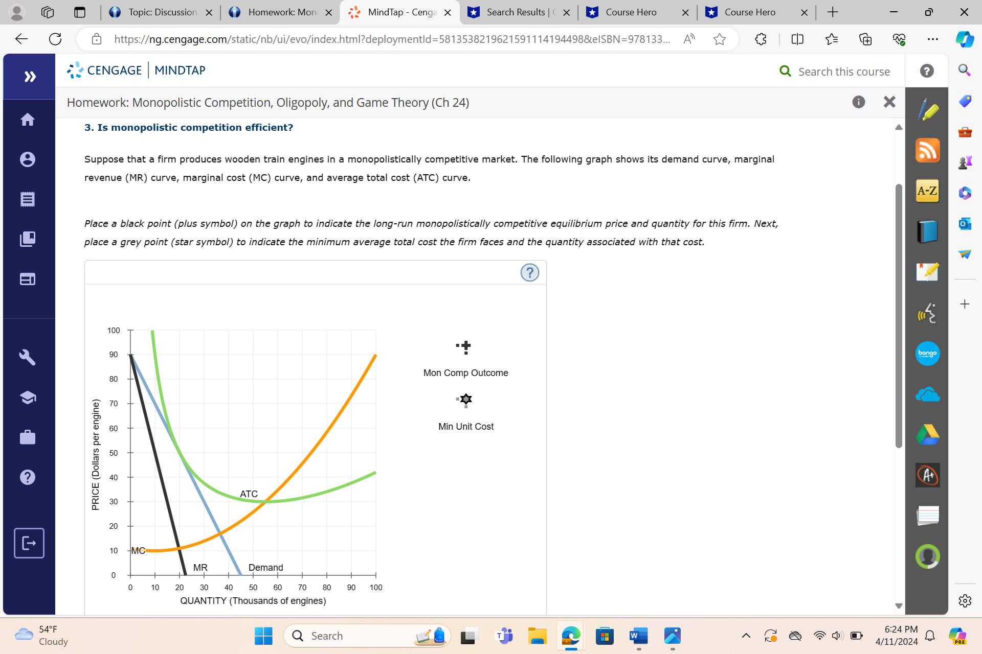 ? Homework: Monopolistic Competition, Oligopoly, and Game Theory (Ch 24) X 3.