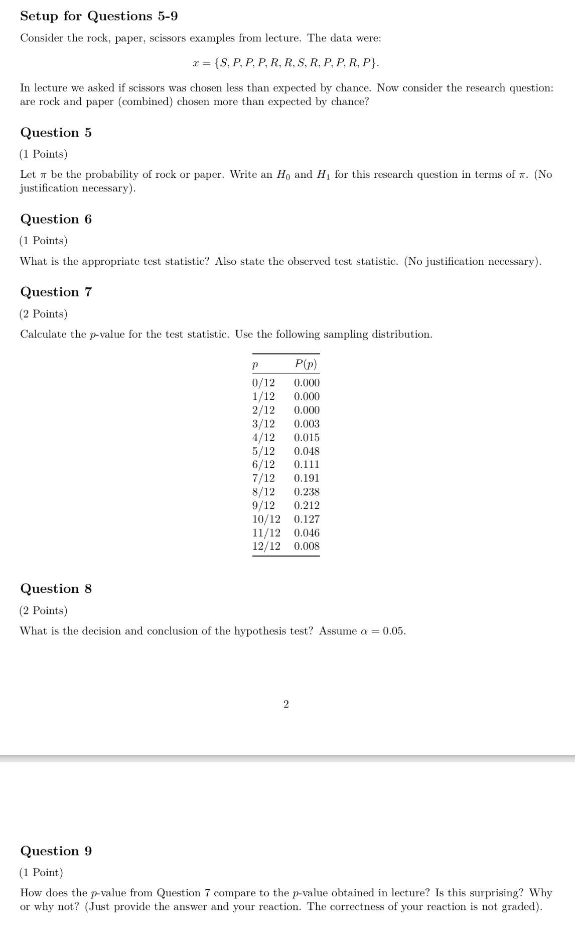 paper, scissors examples from lecture. The data were: I = {5.13, P.P,R,R.S,R.P.P,R.