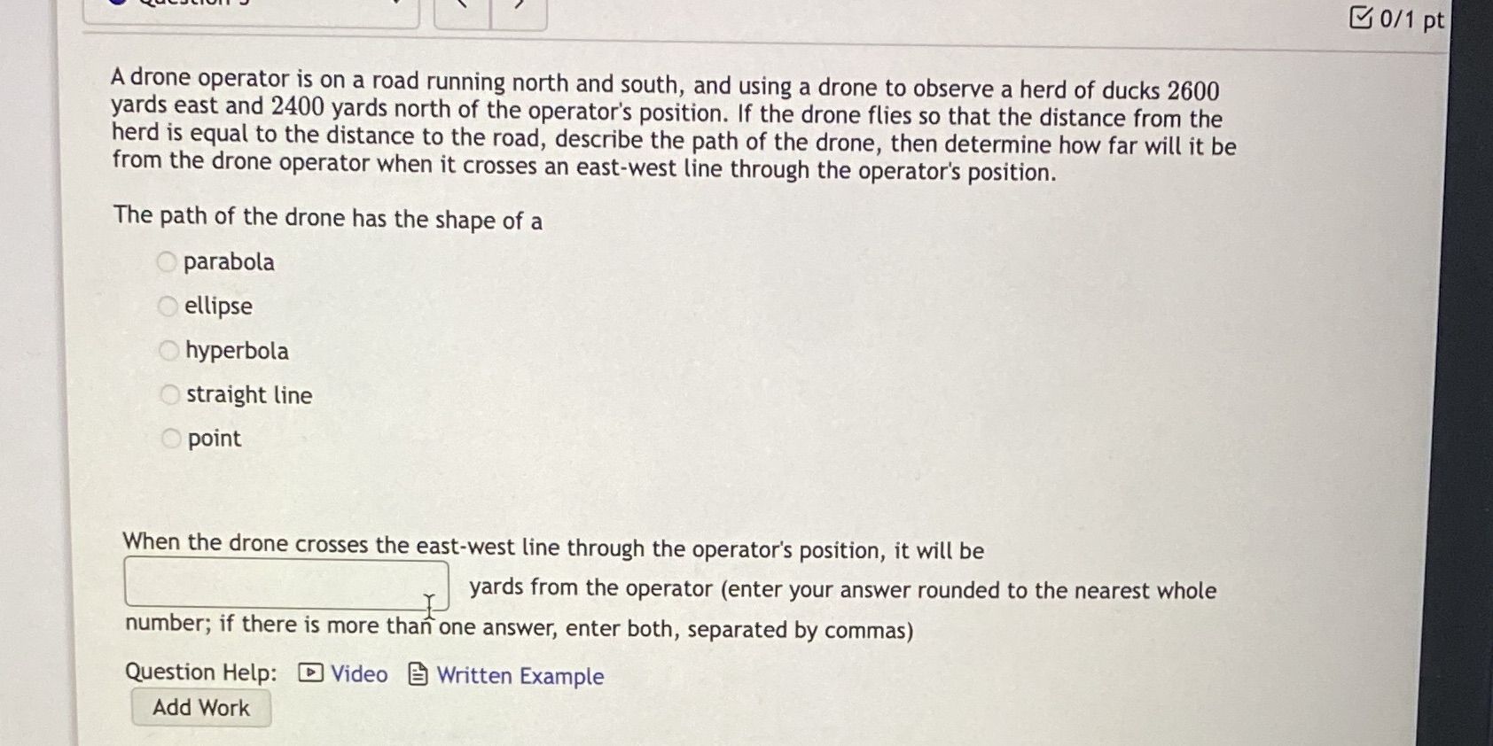  0/1 pt A drone operator is on a road running north