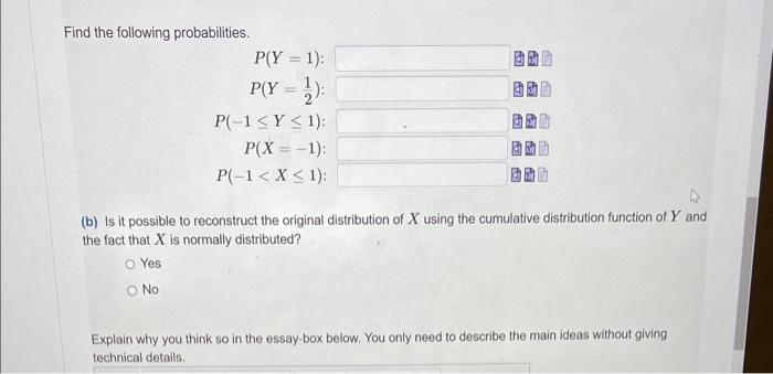 if the number is greater or equal to 1, and -1 if