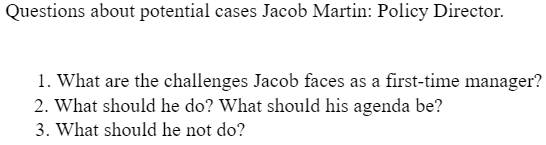 managers, he will learn on the job, amid significant challenges that involve