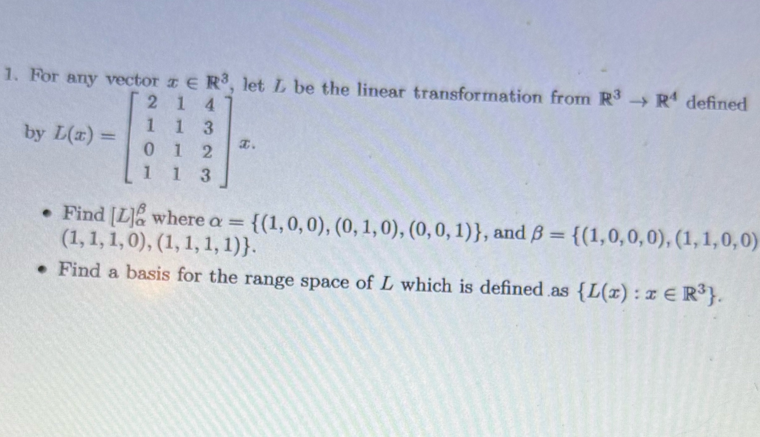  1. For any vector a E R3, let L be the