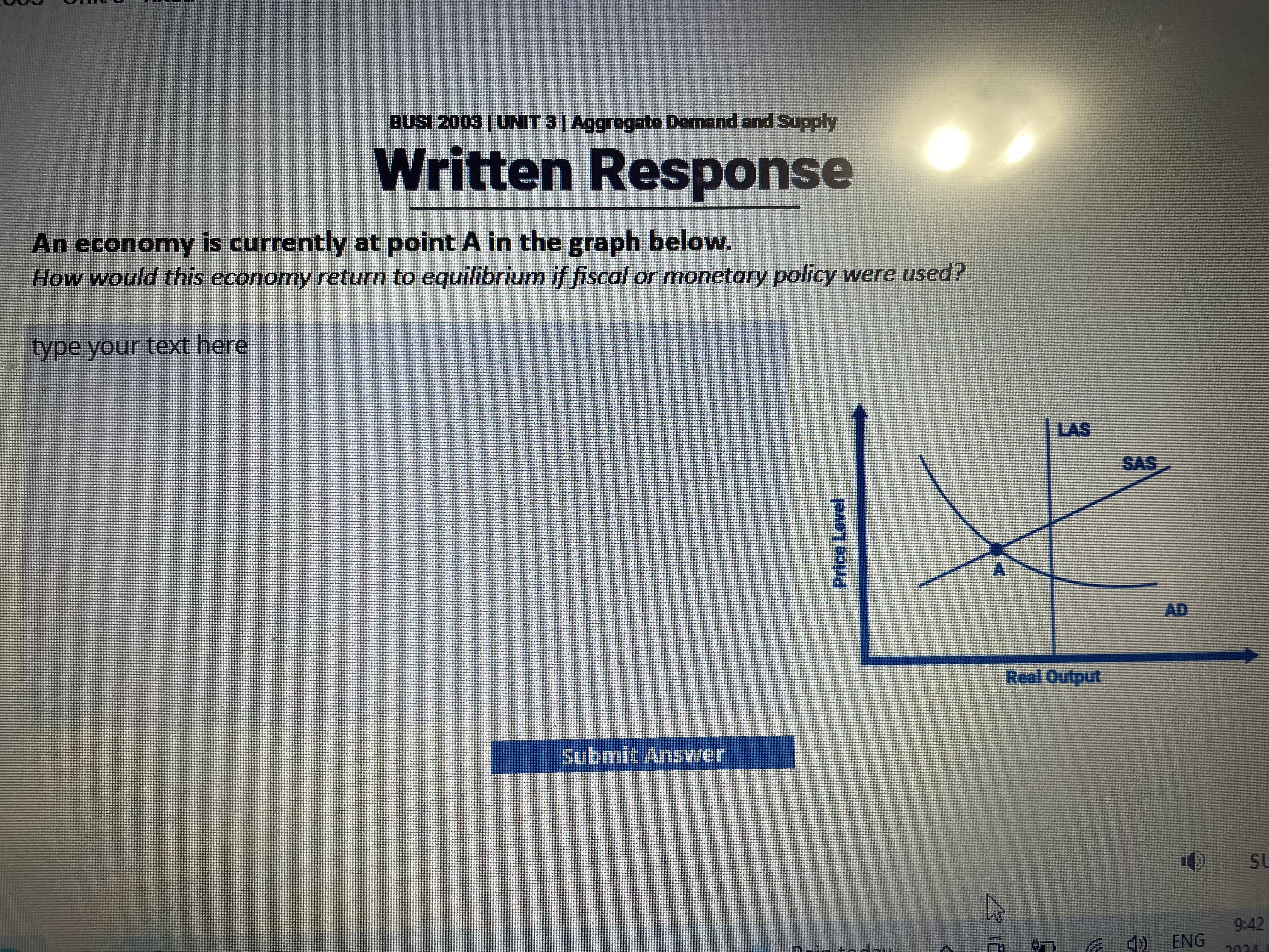 3 | Aggregate Demand and Supply Written Response An economy is currently