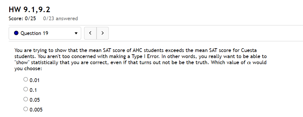 consists of: '13:} Failing to reject HO when H0 is false '13:}