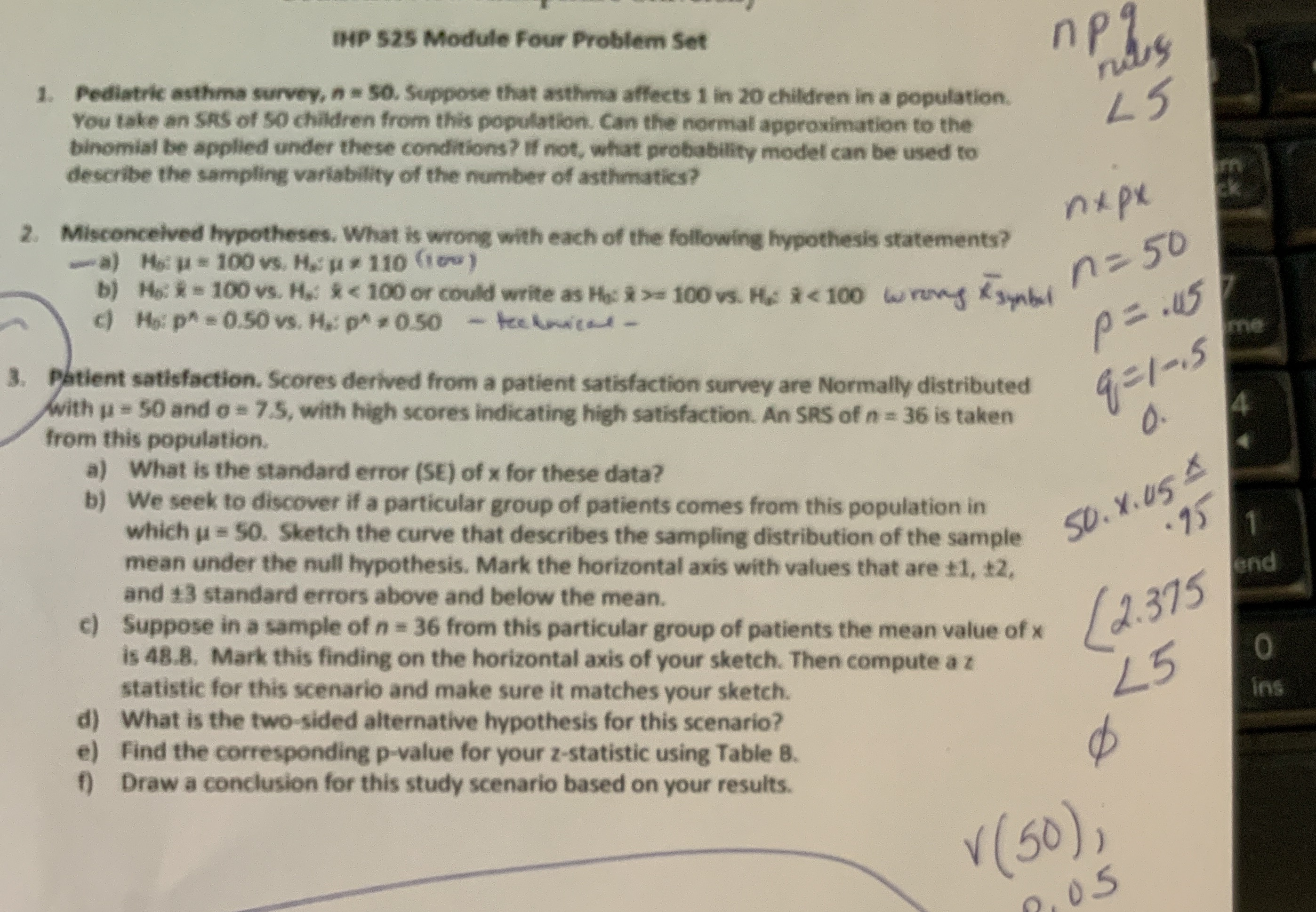  THP 525 Module Four Problem Set npq 1. Pediatric asthma survey,