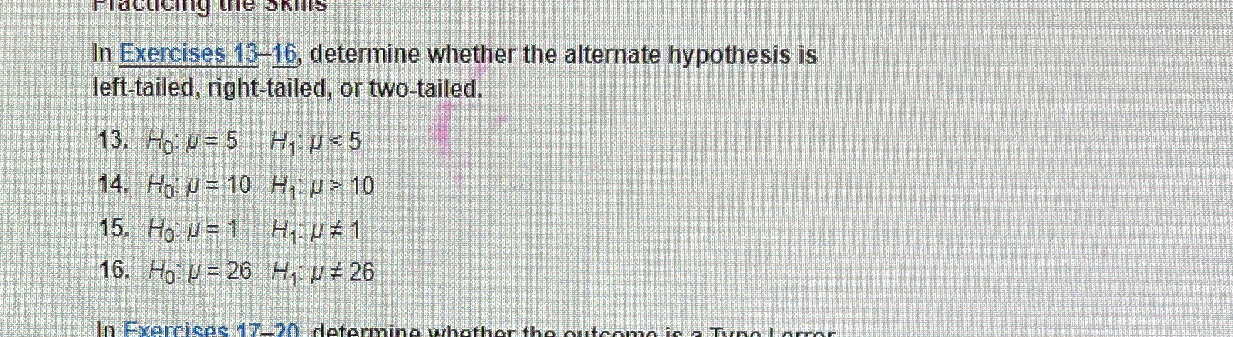 hypothesis is left-tailed, right-tailed, or two-tailed. 13. Ho. U=5 HU -5 14.