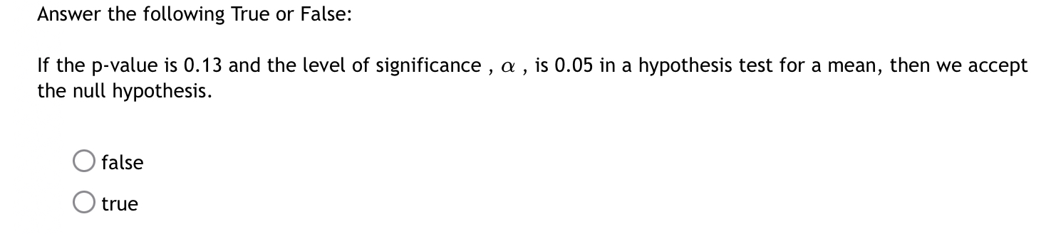 and the level of significance , a , is 0.05 in a