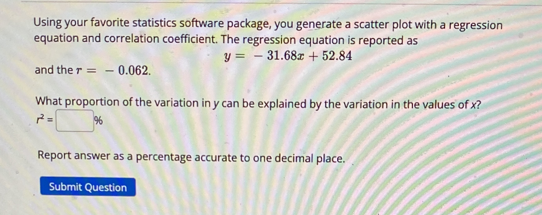  Using your favorite statistics software package, you generate a scatter plot