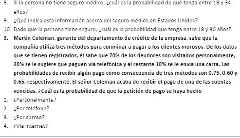Si Ie persona tiene Seguro medico, EcuSI es Ia probabilidad de que