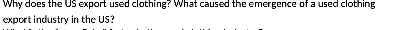  Why does the US export used clothing? What caused the emergence