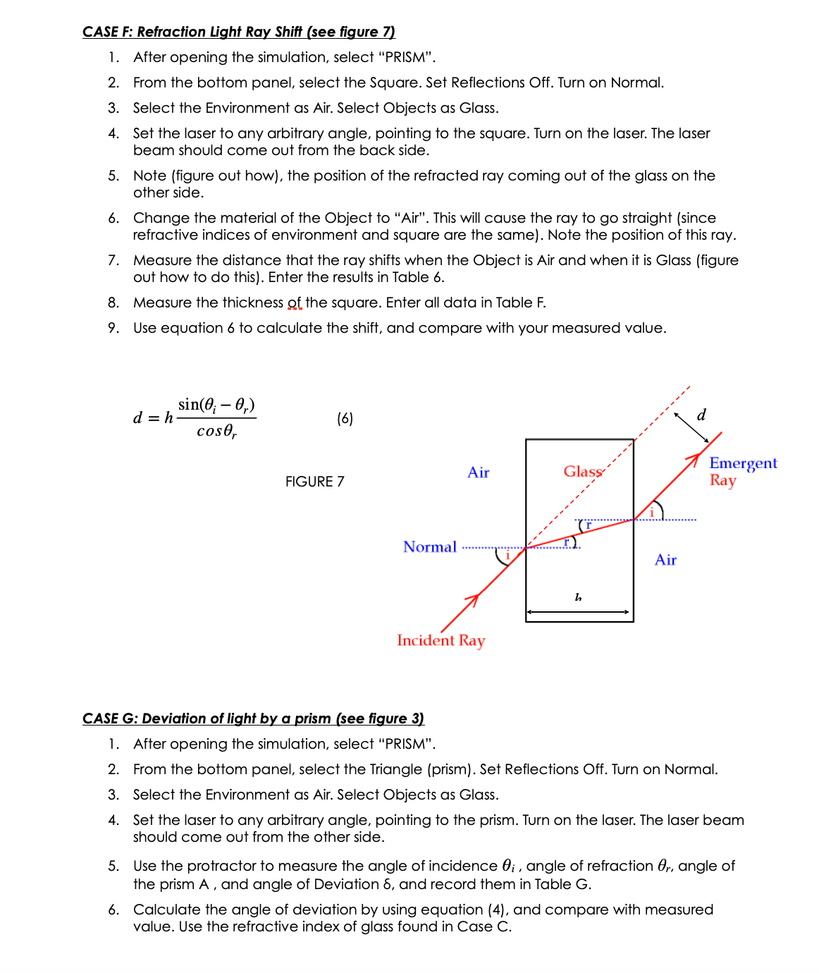 by reflection or refraction. When a light ray traveling in one medium