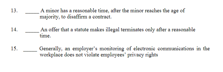 the minor reaches the age of majority, to disaffirm a contract. 14.