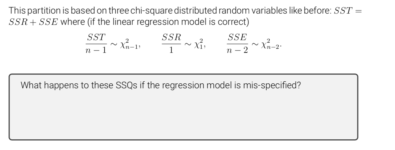 before: SST = SSR + SSE where (if the linear regression model