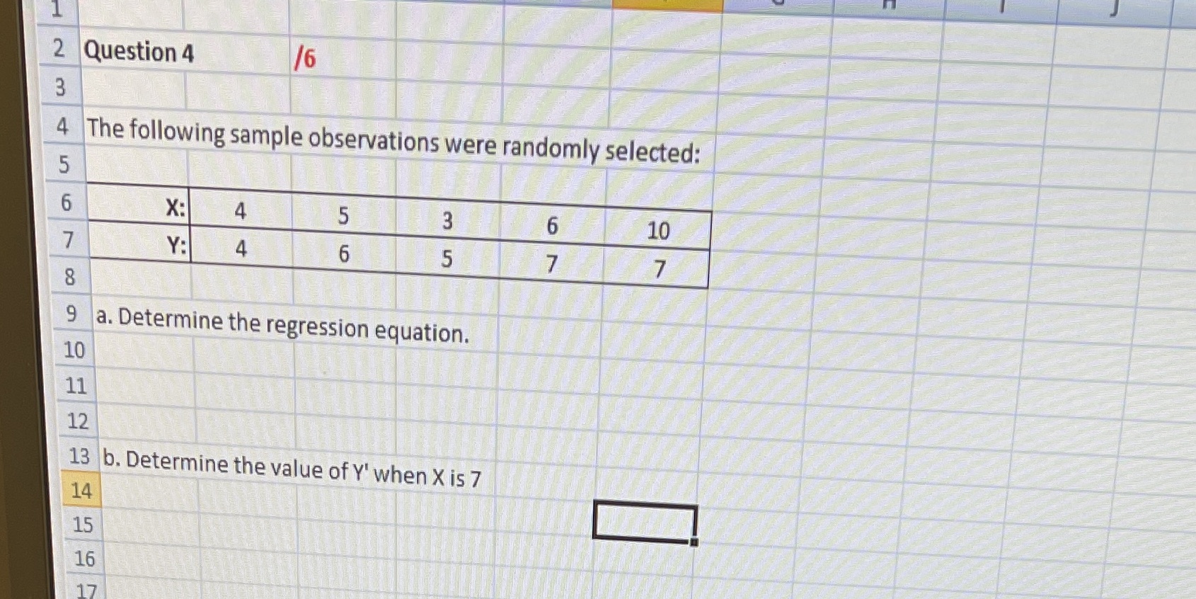 randomly selected: 5 X: 4 un 6 10 Y: 4 6 5