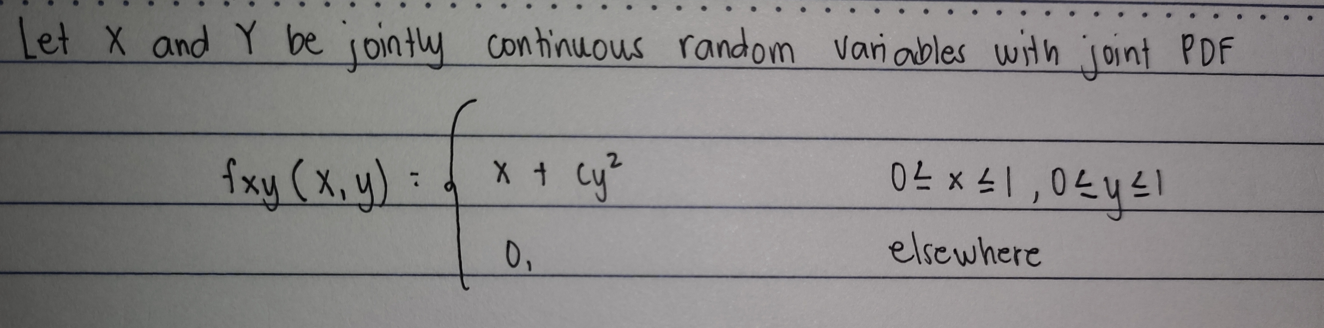 Let X and Y be jointly continuous random variables with Joint