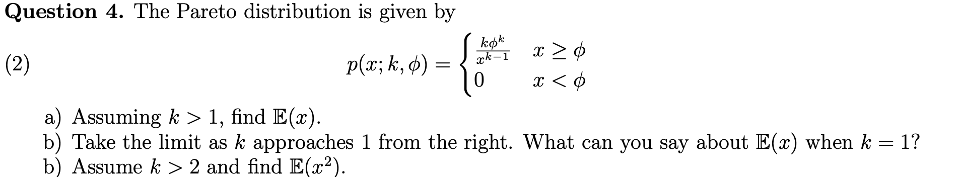 kok (2) p(x; k, q) = k-1 O a Assuming k >