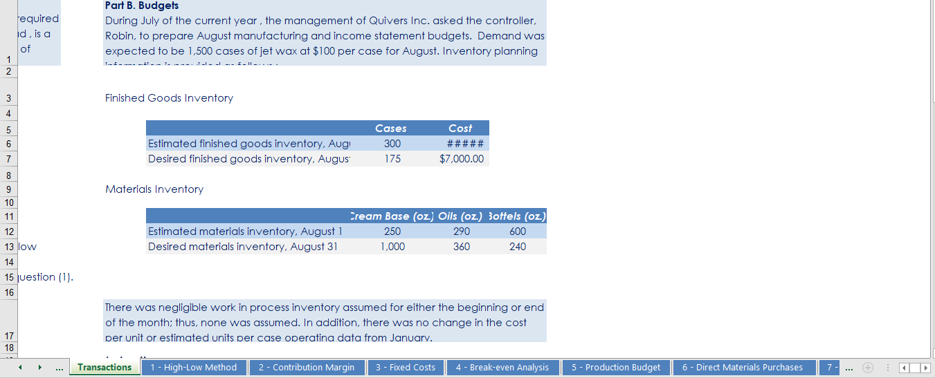25 minutes $7.20 FACTORY OVERHEAD Cost Behavior Total Cost Utilities Mixed $600