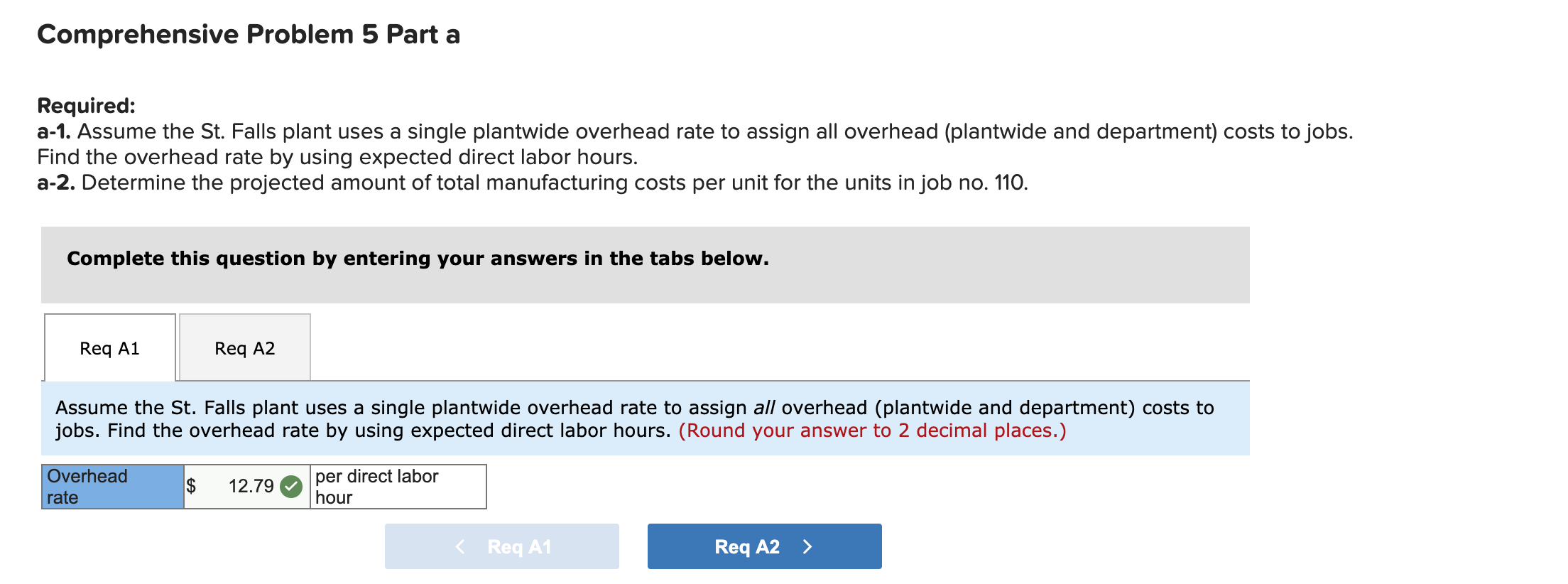 for job no. 110 using the overhead rate from part b?c-3.Which of