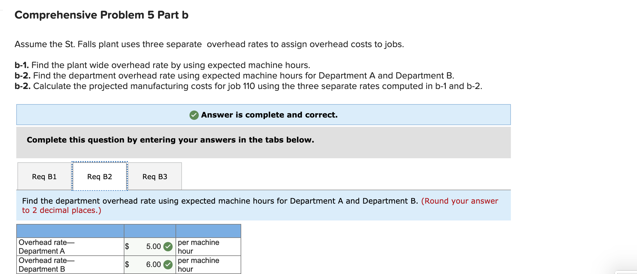 jobs pass. Plantwide overhead, which includes the plant manager's salary, accounting personnel,