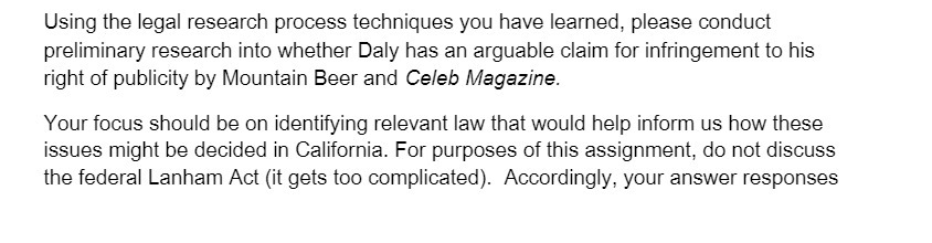 preliminary research into whether Daly has an arguable claim fer infringement to
