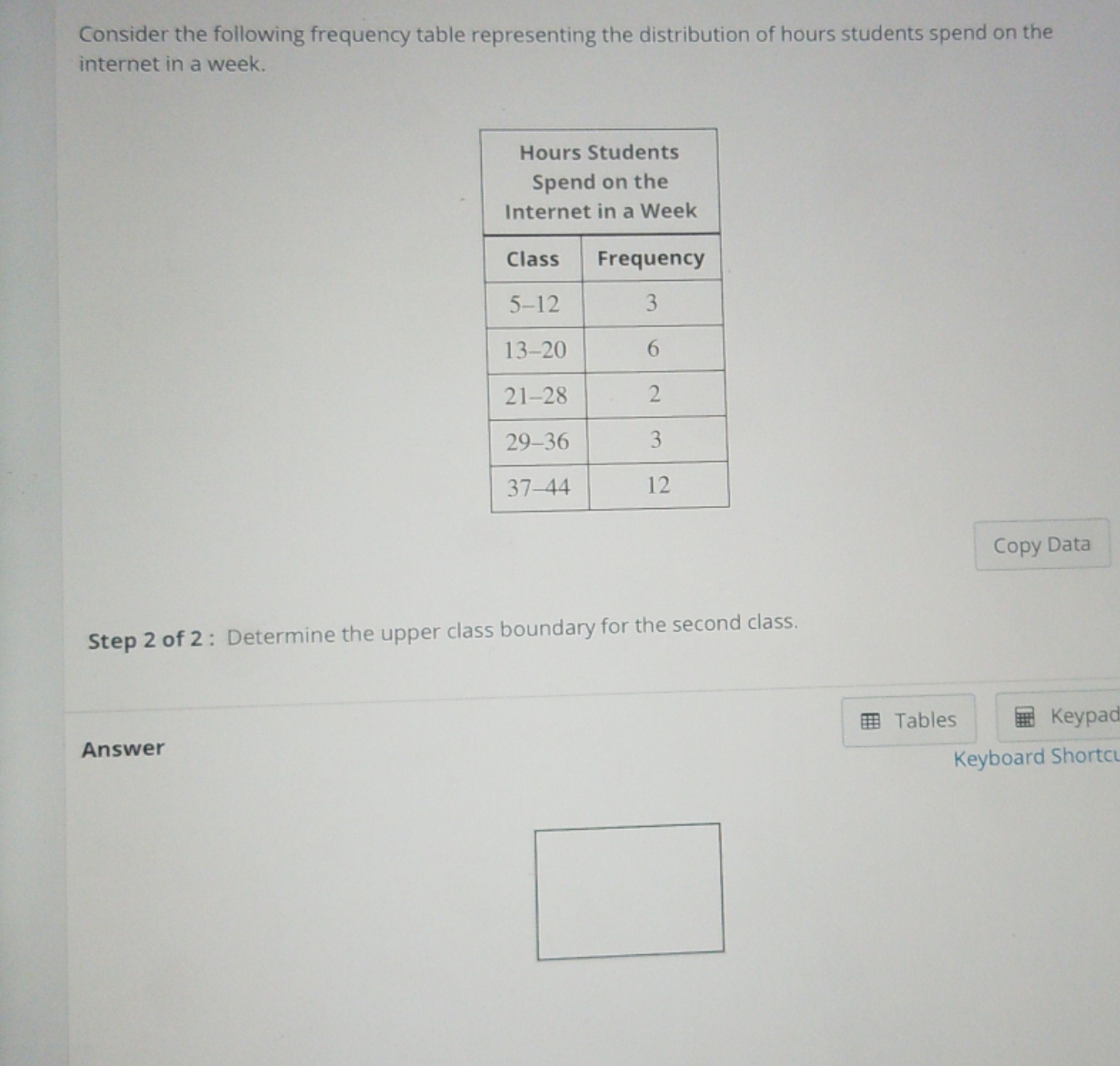  nothing more Consider the following frequency table representing the distribution of
