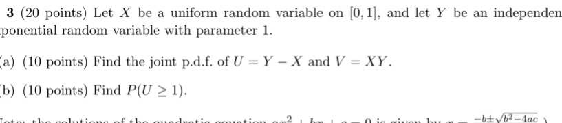 Y be an independent exponential random variable. 3 (20 points) Let
