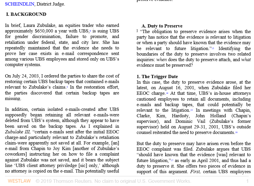 Assignment as soon as possible today. Zubulake v. UBS Warburg LLC, 220