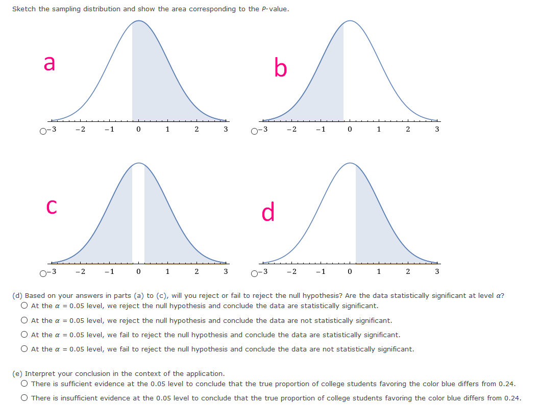 than ?, the one-tailed area will be larger than ?. 2.Is the
