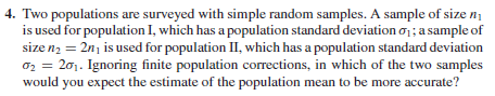 of size n is used for population I, which has a population