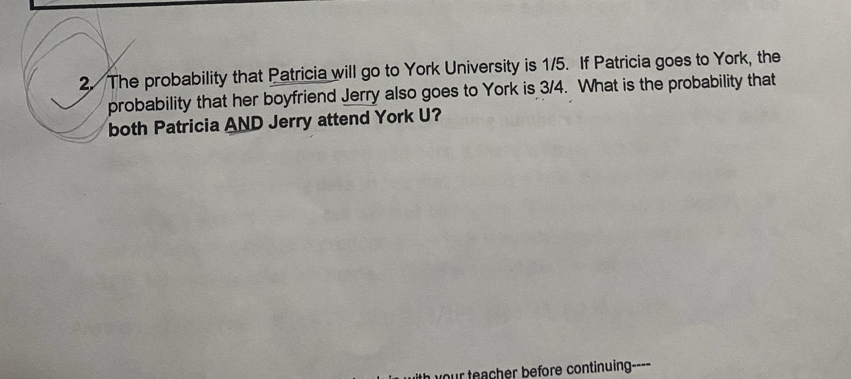 go to York University is 1/5, If Patricia goes to York, the