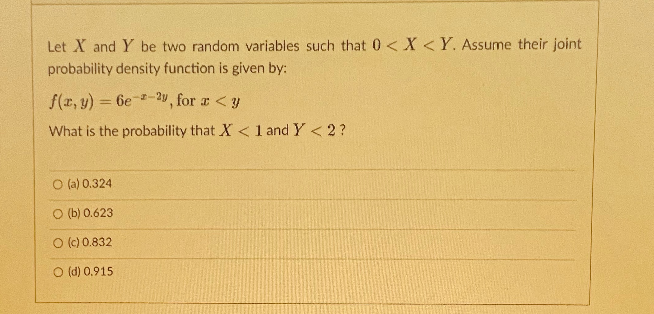 Let X and Y be two random variables such that 0 <