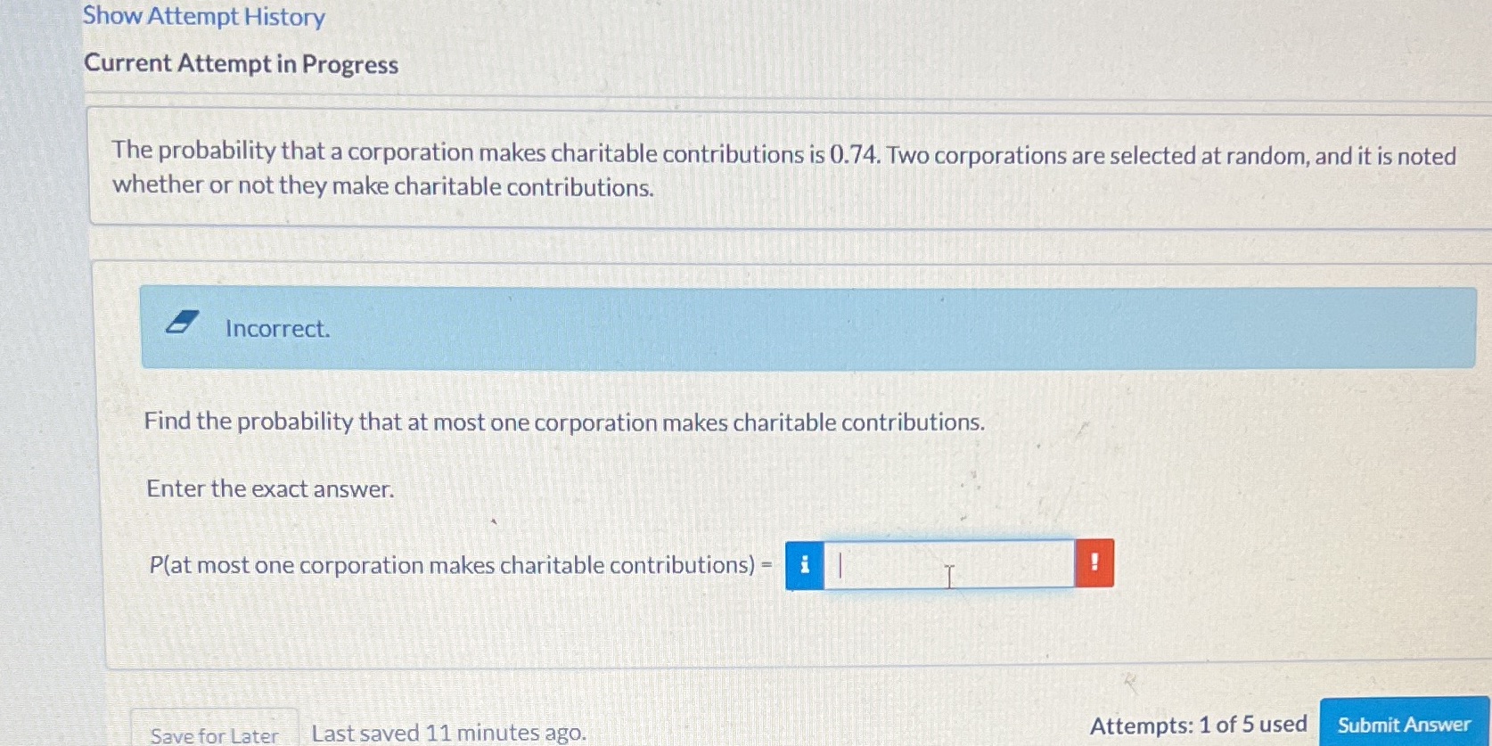 corporation makes charitable contributions is 0.74. Two corporations are selected at random,