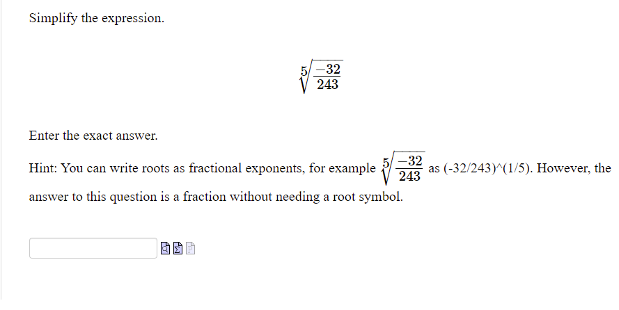  Simplify the expression. Enter the exact answer. Hint: You can write