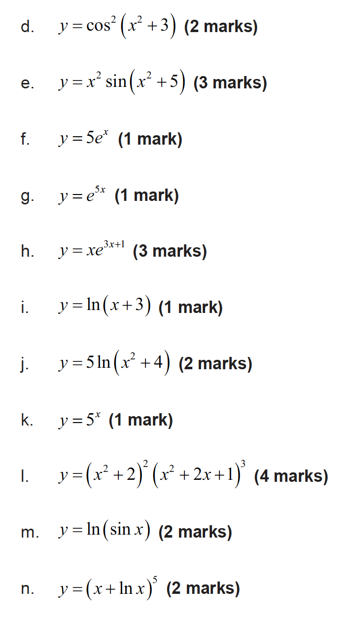 mark) j. y =5ln (x +4) (2 marks) k. y=5* (1 mark)